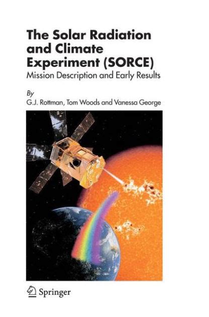 The Solar Radiation and Climate Experiment Mission Description and Early Results PDF