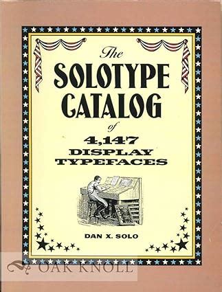 The Solotype Catalog of 4147 Display Typefaces Lettering Calligraphy Typography Reader