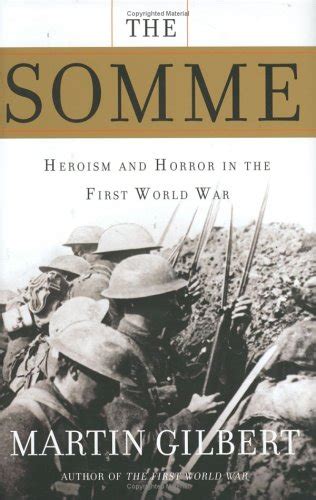 The Somme Heroism and Horror in the First World War PDF