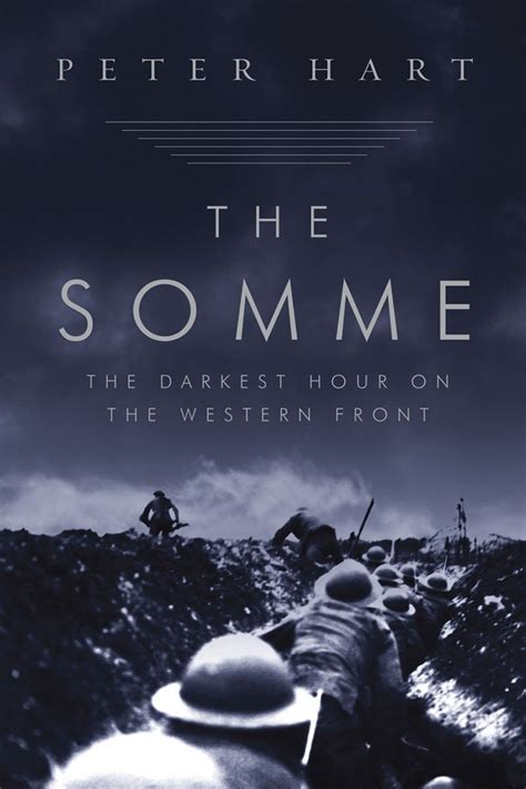 The Somme The Darkest Hour on the Western Front PDF