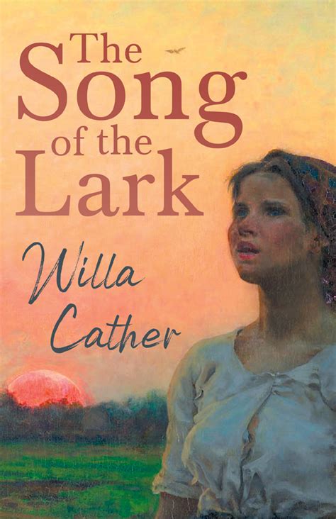 The Song of the Lark Reader