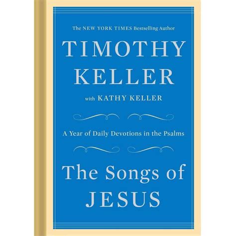 The Songs of Jesus A Year of Daily Devotions in the Psalms Doc