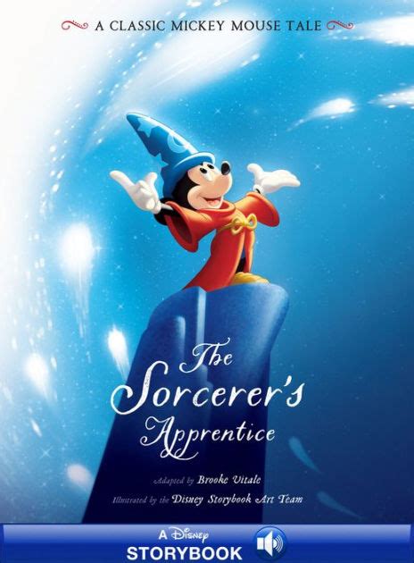 The Sorcerer s Apprentice A Classic Mickey Mouse Tale Disney Picture Book ebook