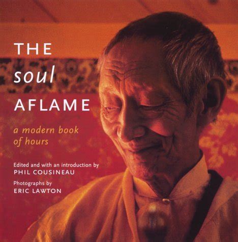 The Soul Aflame A Modern Book of Hours PDF