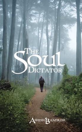 The Soul Dictator Reader