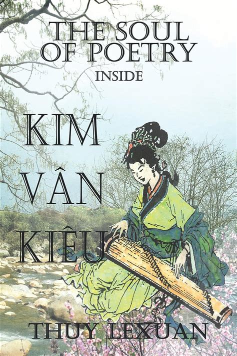 The Soul of Poetry Inside Kim-Van-Kieu Reader