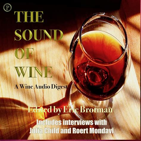 The Sound of Wine A Wine Audio Digest PDF