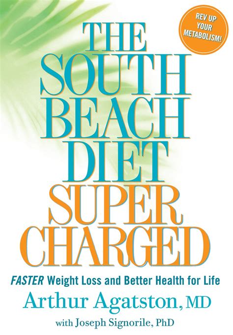 The South Beach Diet Supercharged Faster Weight Loss and Better Health for Life Doc