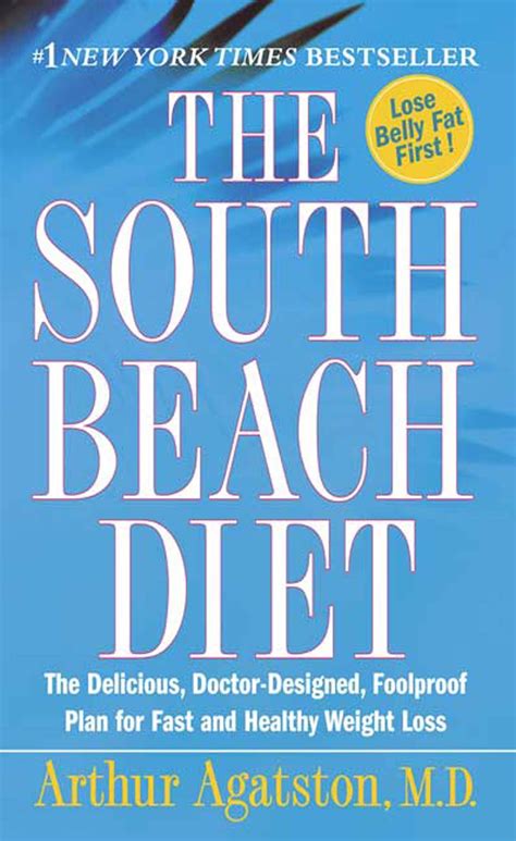 The South Beach Diet The Delicious Doctor-Designed Foolproof Plan for Fast and Healthy Weight Loss Epub