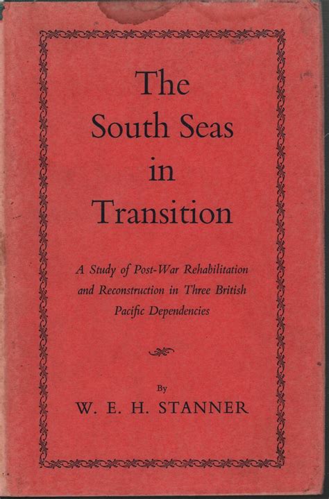 The South Seas in Transition A Study of Post-War Rehabilitation and Reconstruction in Three British PDF