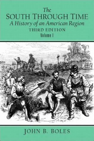 The South Through Time A History of an American Region Vol 1 PDF