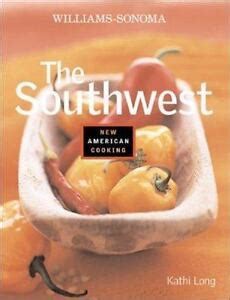 The Southwest New American Cooking Reader