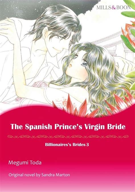 The Spanish Prince s Virgin Bride Mills and Boon comics Billionaires Brides Epub