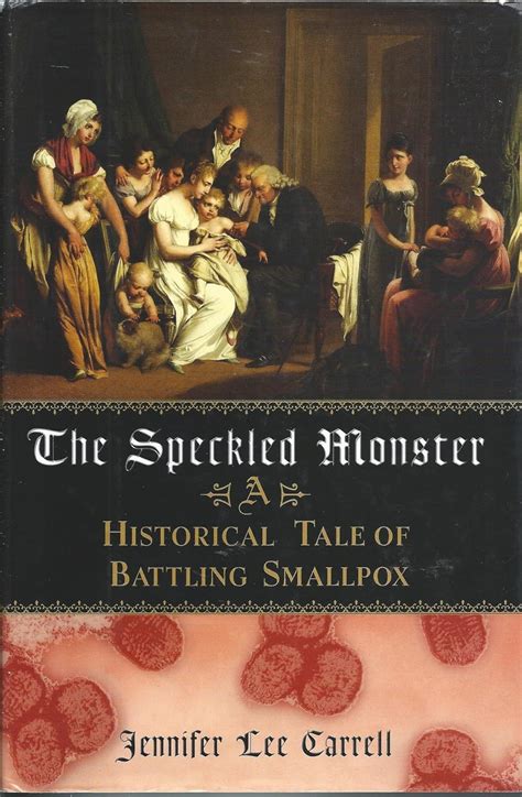 The Speckled Monster A Historical Tale of Battling Small Pox 1694-1806 ARC Epub