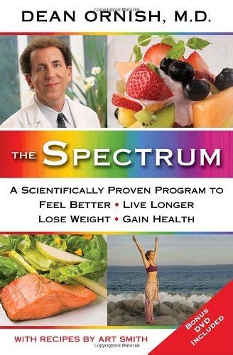 The Spectrum A Scientifically Proven Program to Feel Better Live Longer Lose Weight and Gain Health PDF