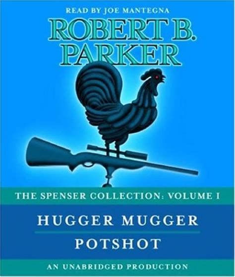 The Spenser Collection Volume I Hugger Mugger and Potshot Reader