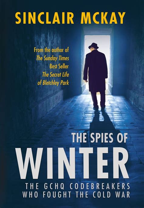 The Spies of Winter The GCHQ codebreakers who fought the Cold War Epub