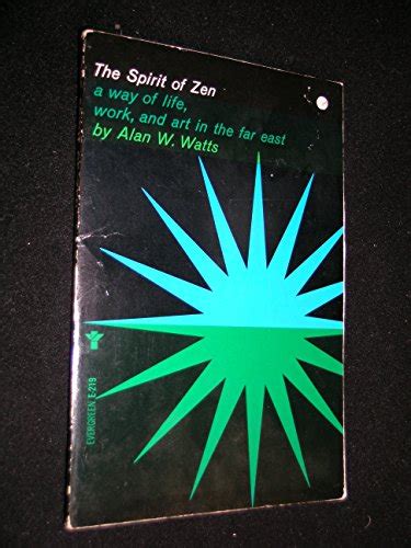 The Spirit of Zen: A Way of Life, Work, and Art in the Far East PDF