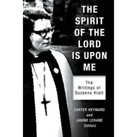 The Spirit of the Lord is upon Me The Writings of Suzanne Hiatt Doc