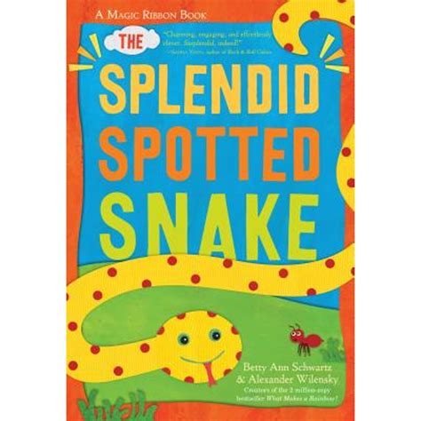 The Splendid Spotted Snake A Colors Magic Ribbon Book Doc