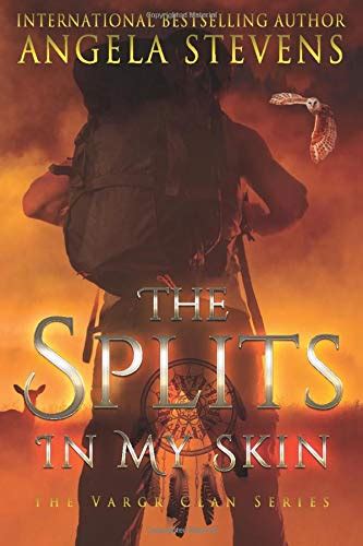The Splits In My Skin A Companion Novella The Vargr Clan Trilogy Volume 4 Epub