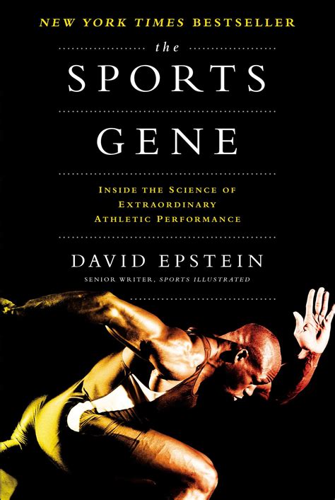 The Sports Gene Inside the Science of Extraordinary Athletic Performance Reader