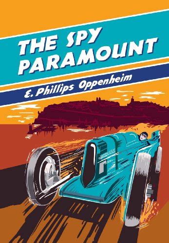 The Spy Paramount British Library Spy Classics Kindle Editon