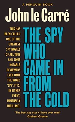 The Spy Who Came in from the Cold A George Smiley Novel George Smiley Novels Epub