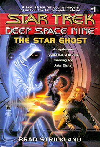 The Star Ghost Star Trek Deep Space Nine Book 1