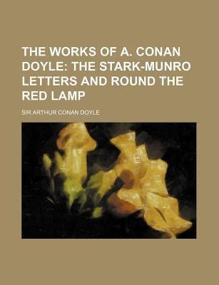 The Stark-Munro Letters And Round the Red Lamp Epub