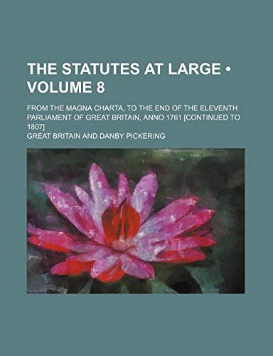 The Statutes Volume 8 Reader