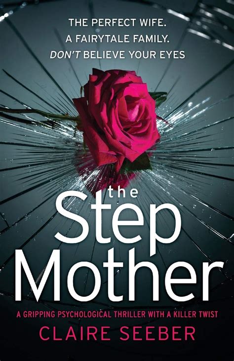 The Stepmother A gripping psychological thriller with a killer twist Reader