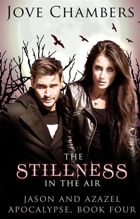 The Stillness in the Air Jason and Azazel Volume 4 PDF