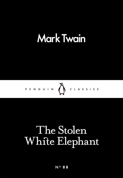 The Stolen White Elephant Penguin Little Black Classics Kindle Editon