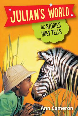 The Stories Huey Tells Julian s World PDF