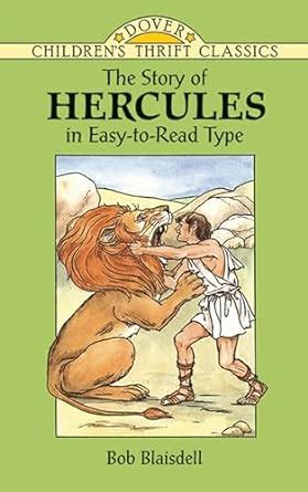 The Story of Hercules Dover Children s Thrift Classics