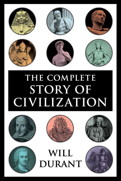 The Story of Our Civilization