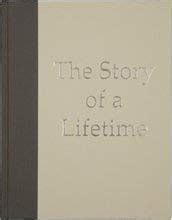 The Story of a Lifetime A Keepsake of Personal Memoirs Reader