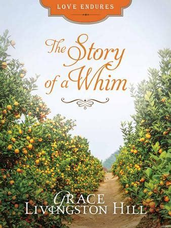 The Story of a Whim Living Books Romance Doc