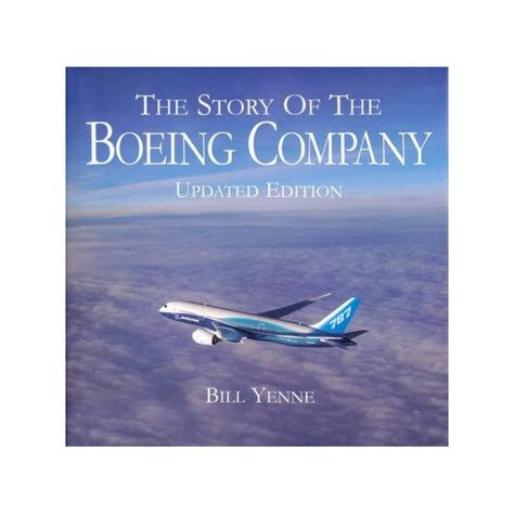 The Story of the Boeing Company Revised Edition Kindle Editon