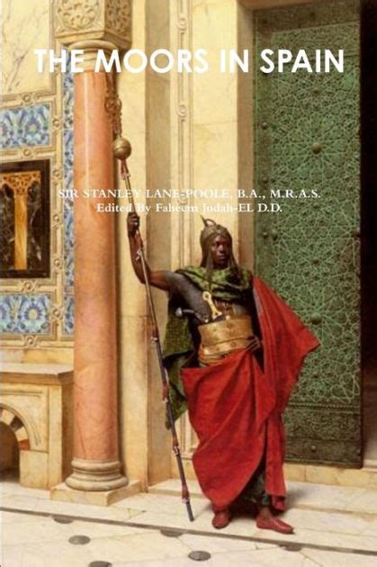 The Story of the Moors in Spain Reader