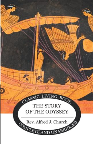 The Story of the Odyssey TREDITION CLASSICS Reader