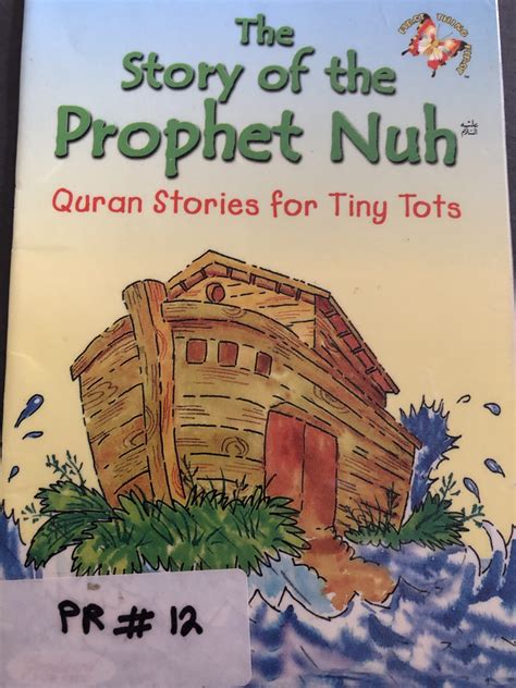 The Story of the Prophet Nuh Quran Stories for Tiny Tots Doc