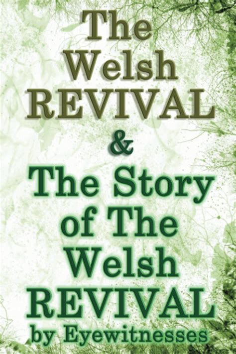 The Story of the Welsh Revival by Eyewitnesses PDF