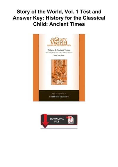The Story of the World History for the Classical Child Ancient Times Tests and Answer Key Vol 1 Story of the World