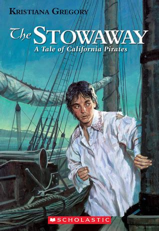The Stowaway: A Tale Of California Pirates Ebook Kindle Editon
