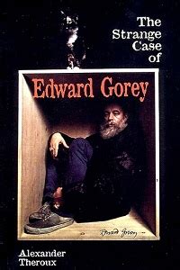 The Strange Case of Edward Gorey Kindle Editon