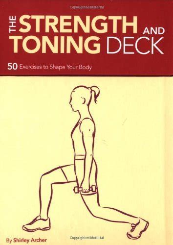 The Strength and Toning Deck 50 Exercises to Shape Your Body Doc