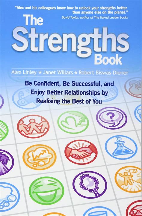 The Strengths Book Be Confident Be Successful and Enjoy Better Relationships by Realising the Best of You Doc