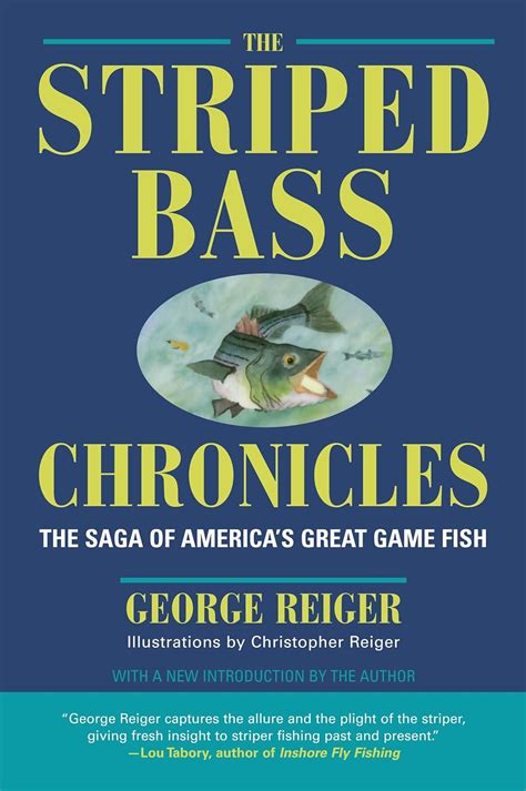 The Striped Bass Chronicles by Reiger, George Ebook Ebook Reader